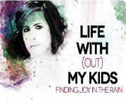 Life Without My Kids
